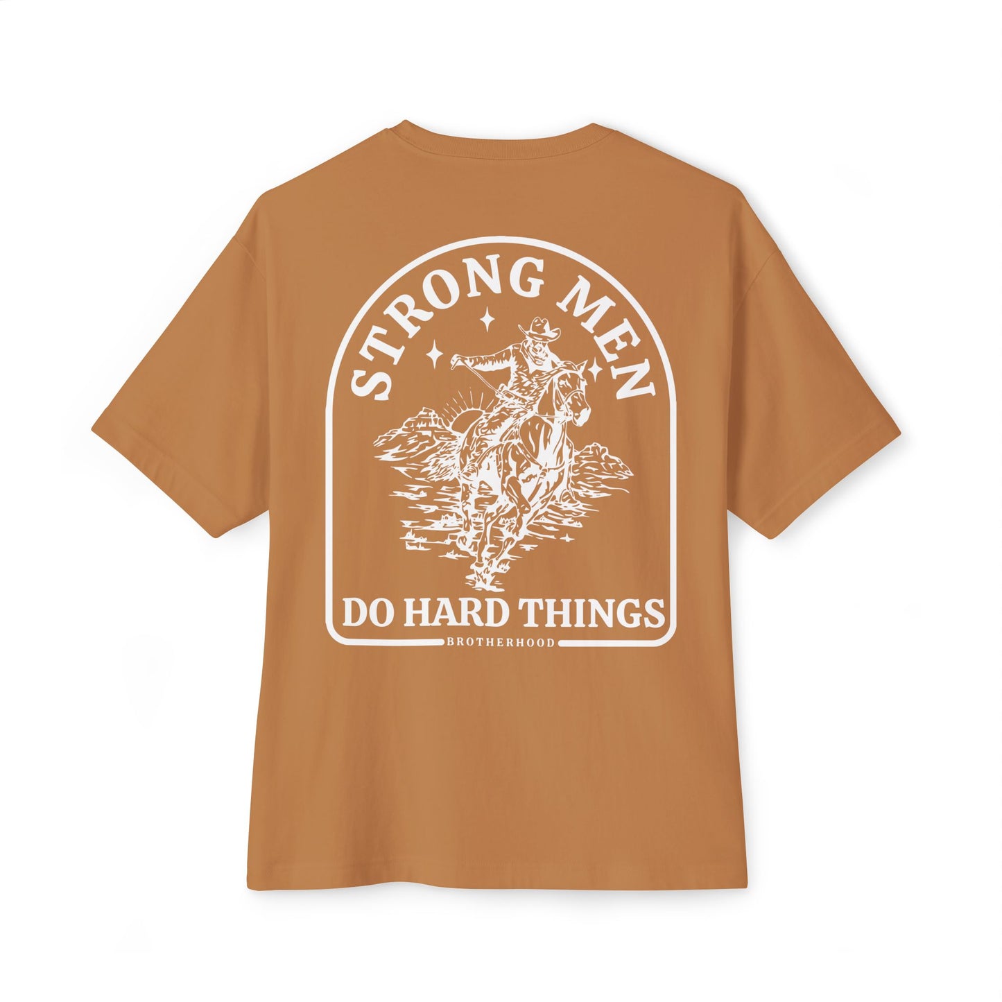 Strong Men Do Hard Things Oversized Boxy Tee