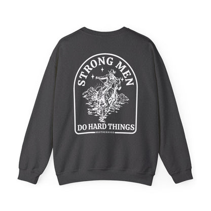 Strong Men Do Hard Things Heavy Blend™ Crewneck Sweatshirt