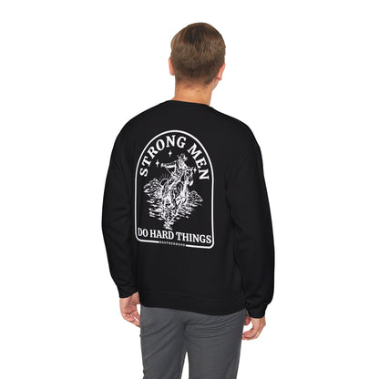 Strong Men Do Hard Things Heavy Blend™ Crewneck Sweatshirt