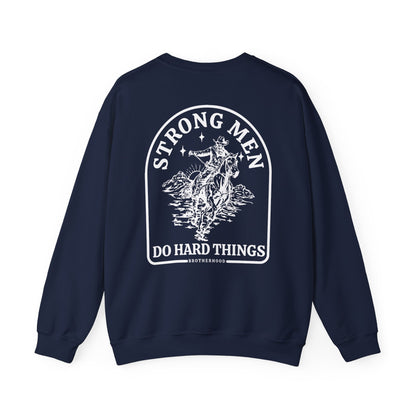 Strong Men Do Hard Things Heavy Blend™ Crewneck Sweatshirt