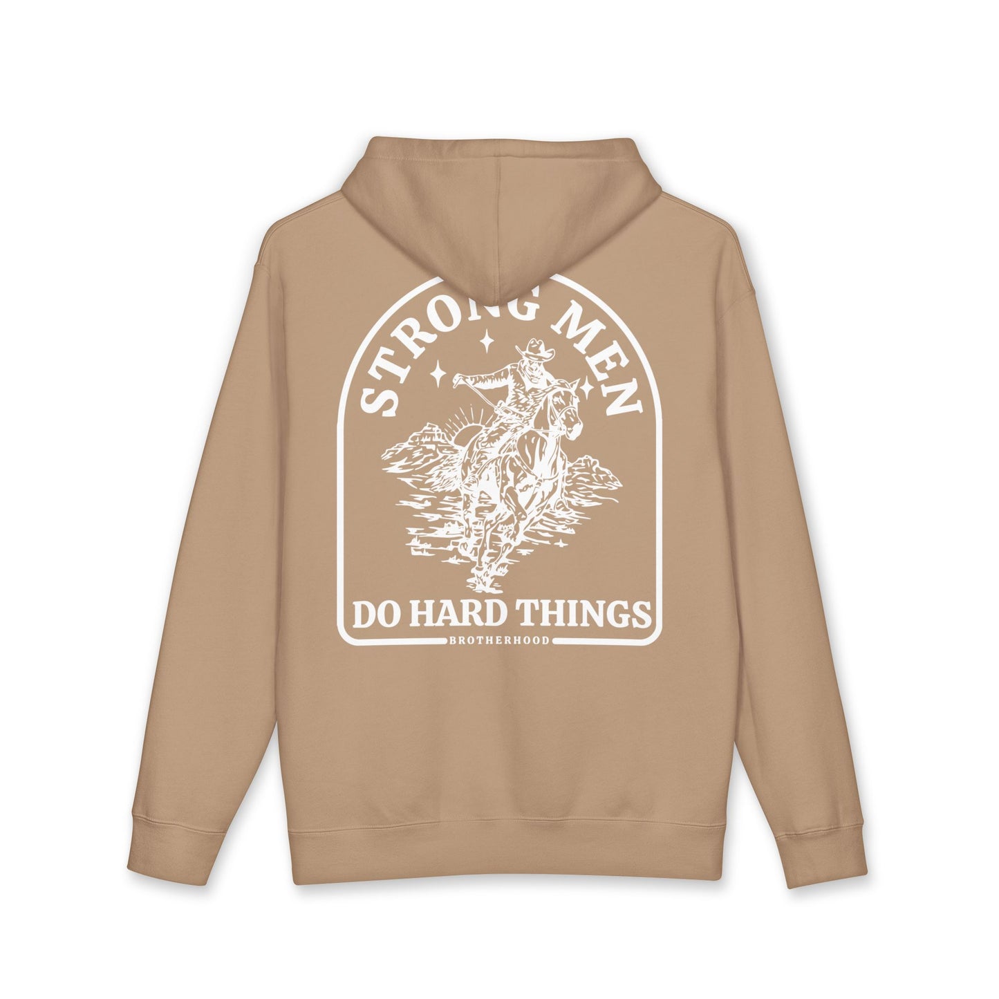 Strong Men Do Hard Things Heavyweight Hooded Sweatshirt